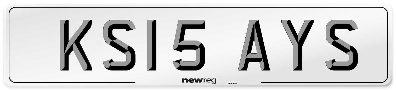 KS15 AYS Number Plate from New Reg